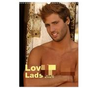 Lovely Lads 2026 (Wall Calendar 2026 DIN A3 portrait), CALVENDO 12 Month Wall Calendar: An extraordinary erotic collection of 12 refreshing male pinups in colour.