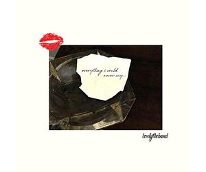 lovelytheband - Todo lo que nunca pude decir...