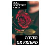 Lover Or Friend (ebook)
