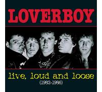 Loverboy LIVE, LOUD & LOOSE (CD) (Importación USA)