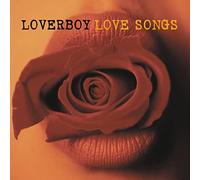 Loverboy - Love Songs