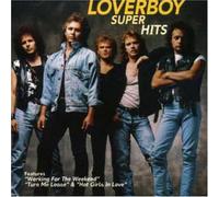 Loverboy - Super Hits