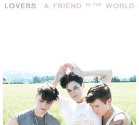 Lovers - A Friend in The World