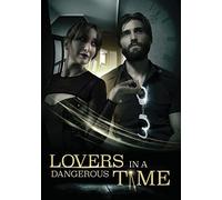 Lovers in a Dangerous Time [USA] [DVD]