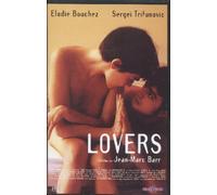 Lovers un film de jean-marc barr avec elodie bouchez, sergei trifunovic, geneviève page, nicolic dragan, de montalembert thibaut