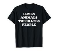 Loves Animals Tolerates People Cats Dog Mom Pet Animal Lover Camiseta
