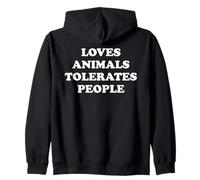 Loves Animals Tolerates People Cats Dog Mom Pet Animal Lover Sudadera con Capucha
