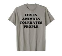 Loves Animals Tolerates People Dogs Cats Pet Animal Lover Camiseta