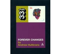 Love's Forever Changes: 2 (33 1/3)