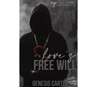 LOVE'S FREE WILL (Set me Free)