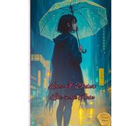 Loves I didn't Live in the Rain