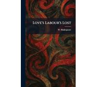 Love's Labour's Lost