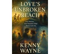 Love's Unbroken Reach