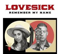 LOVESICK - REMEMBER MY NAME