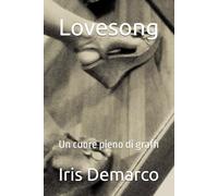 Lovesong: Un cuore pieno di graffi
