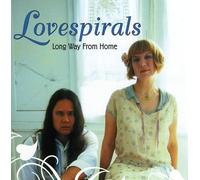 Lovespirals - Long Way from Home
