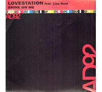 Lovestation - Shine On Me (Feat. Lisa Hunt) [Vinyl Single]