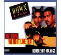Lovething/We Do It Like That