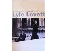 Lovett, Lyle - I Love Everybody [Casete]