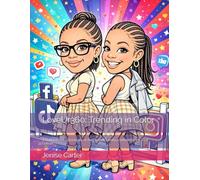 LoveUr360: Trending in Color: A Bobblehead Coloring Book for Content Creators, Influencers & Viral Culture