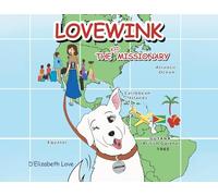 Lovewink: The Kid Missionary