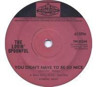 LOVIN' SPOONFUL - you didn't have to be so nice / blues in the bottle 45 rpm single