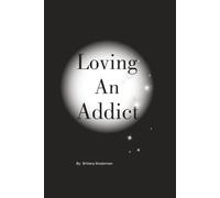 Loving an Addict