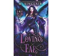 Loving Fae (Lost In Fae)
