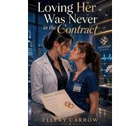 LOVING HER WAS NEVER IN THE CONTRACT: A Fake Marriage Becomes Real. (THE ASHFORD MARRIAGE PACT: A Contract Marriage Romance Saga.)