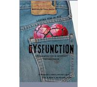 Loving Him in His Dysfunction: Finding Affection in Imperfect Circumstances