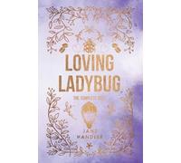 Loving Ladybug: The Complete Duet (HockeyVerse)