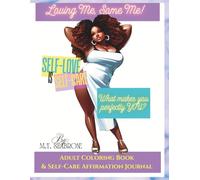 Loving Me Some Me: Self-Love is Self-Care