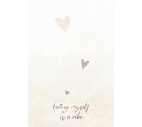 Loving Myself is a Vibe. Minimalist Journal for Women: Stylish and Chic | Perfect for Work, School, or Personal Reflection