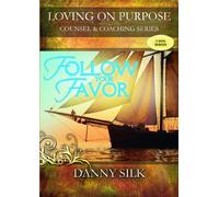 Loving On Purpose: Follow Your Favour 2DVD