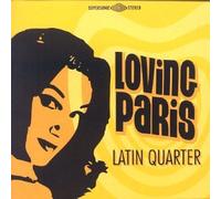 Loving Paris - Latin Quarter [Import]