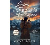 Loving the Outcast's Redemption: 6 (Call of the Rockies)