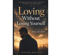 Loving Without Losing Yourself: The Story Of Koffi And Aïcha