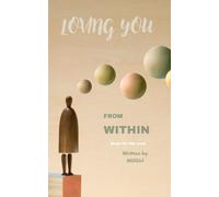 LOVING YOU FROM WITHIN: Soup for the Soul
