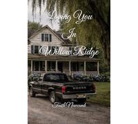 Loving You In Willow Ridge