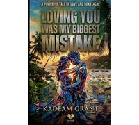 LOVING YOU WAS MY BIGGEST MISTAKE (Romance Novels)
