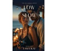 Low and Slow (Hot Hawaii)