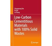Low-Carbon Cementitious Materials with 100% Solid Wastes