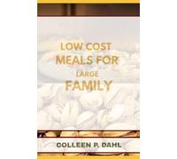 LOW-COST MEALS FOR LARGE FAMILIES