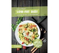 Low Fat Diatplan - Ernahrungsplan Zum Abnehmen F Book NUEVO