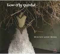 Low-Fly Quintet - Winter Love Song [VINYL] [Vinilo]