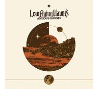 Low Flying Hawks - Anxious Ghosts