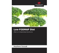 Low-FODMAP Diet: Effect on Irritable Bowel Syndrome