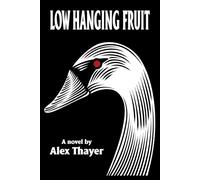 Low Hanging Fruit (At the End of the Day)