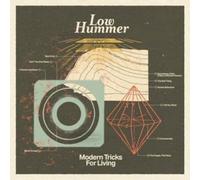 Low Hummer - Modern Tricks For Living [Vinilo]