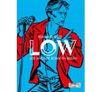 Low Los Años De Bowie En Berlín